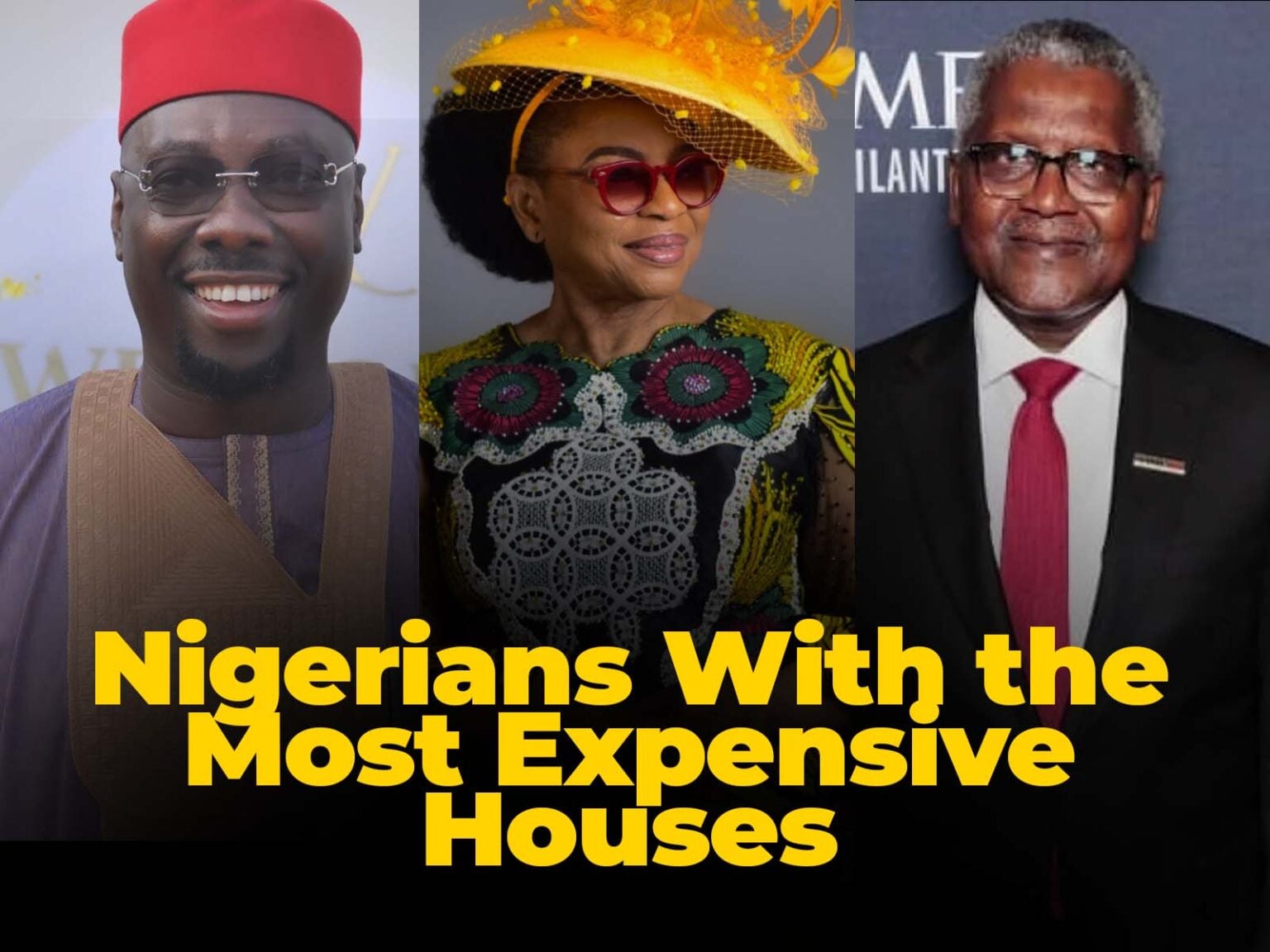 Nigerians With the Most Expensive Houses (2025–2026) Nigerians With the Most Expensive Houses